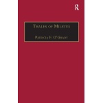 Thales of Miletus: The Beginnings of Western Science and Philosophy (Western