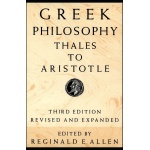 Greek Philosophy: Thales to Aristotle (Readings in the History of Philosophy)